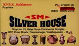 SM SILVER HOUSE ,SM SILVER HOUSE Silver Shops,SM SILVER HOUSE Silver ShopsDwarakanagar, SM SILVER HOUSE  contact details, SM SILVER HOUSE  address, SM SILVER HOUSE  phone numbers, SM SILVER HOUSE  map, SM SILVER HOUSE  offers, Visakhapatnam Silver Shops, Vizag Silver Shops, Waltair Silver Shops,Silver Shops Yellow Pages, Silver Shops Information, Silver Shops Phone numbers,Silver Shops address